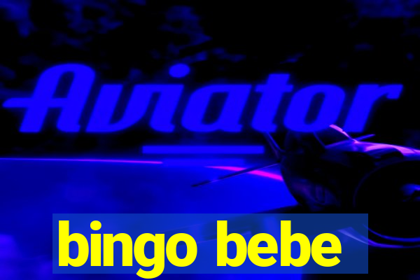 bingo bebe